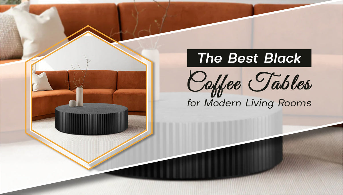 The Best Black Coffee Tables For Modern Living Rooms