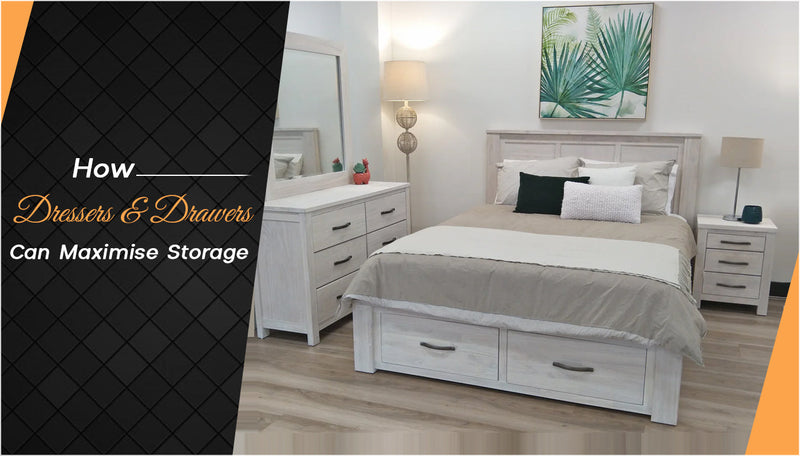 How Dressers and Drawers Can Maximise Storage for Compact Spaces