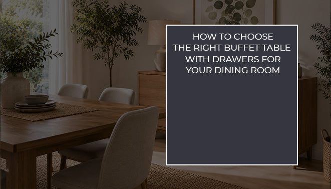 Wooden buffet table with drawers styled in a modern dining room with a dining table and chairs